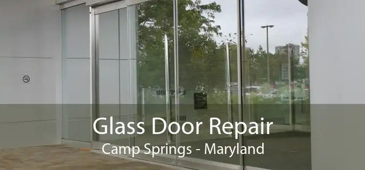 Glass Door Repair Camp Springs - Maryland