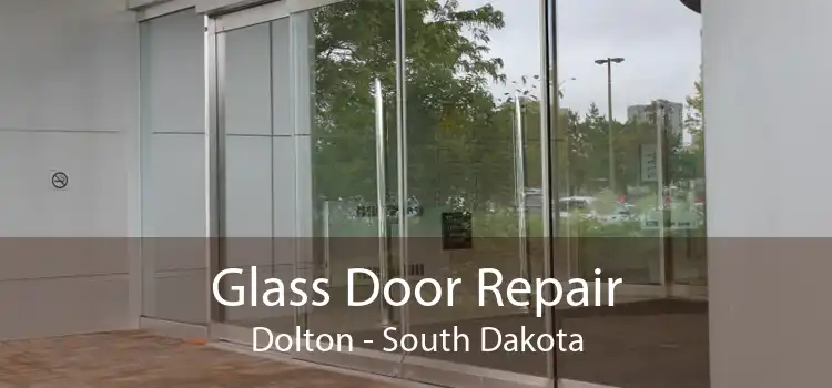 Glass Door Repair Dolton - South Dakota