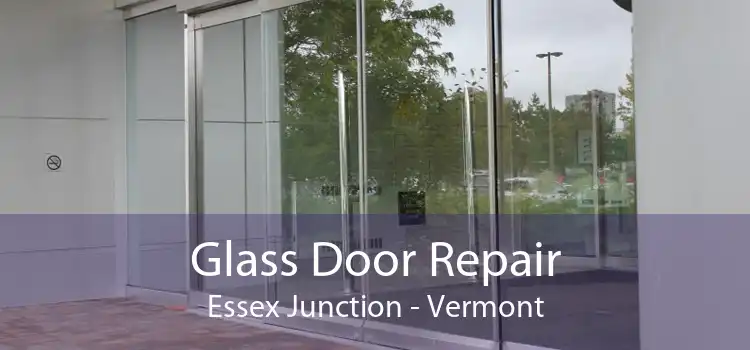 Glass Door Repair Essex Junction - Vermont