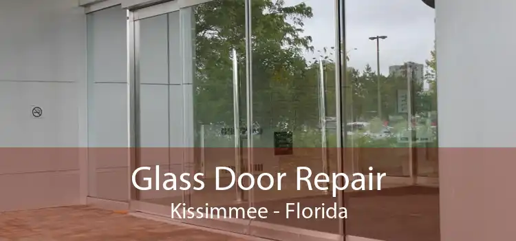 Glass Door Repair Kissimmee - Florida