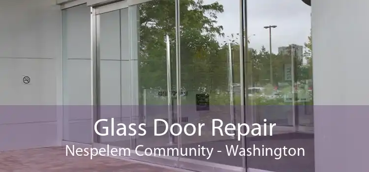Glass Door Repair Nespelem Community - Washington