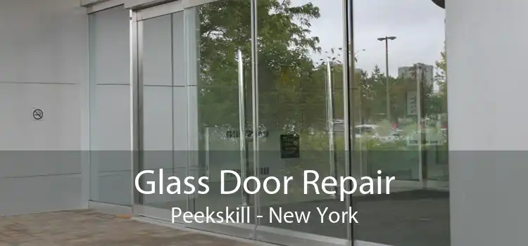 Glass Door Repair Peekskill - New York