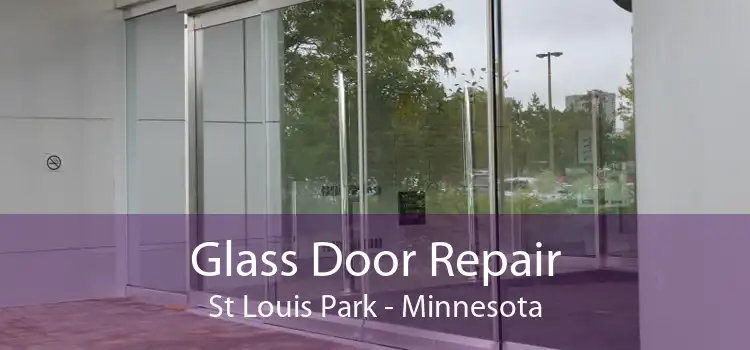 Glass Door Repair St Louis Park - Minnesota