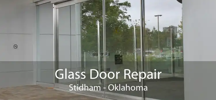 Glass Door Repair Stidham - Oklahoma