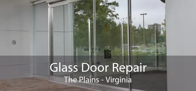 Glass Door Repair The Plains - Virginia