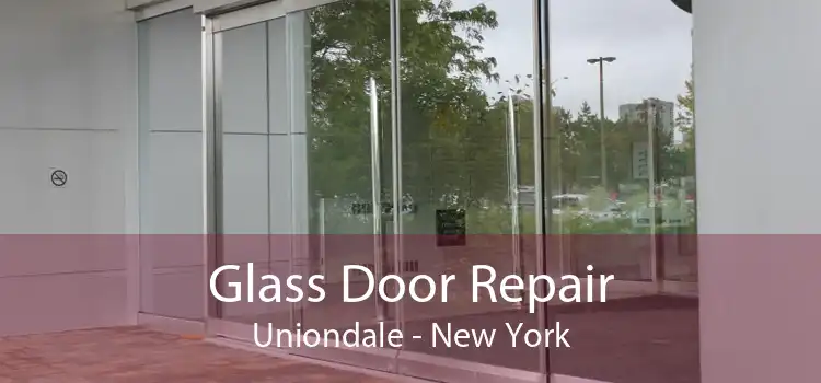 Glass Door Repair Uniondale - New York