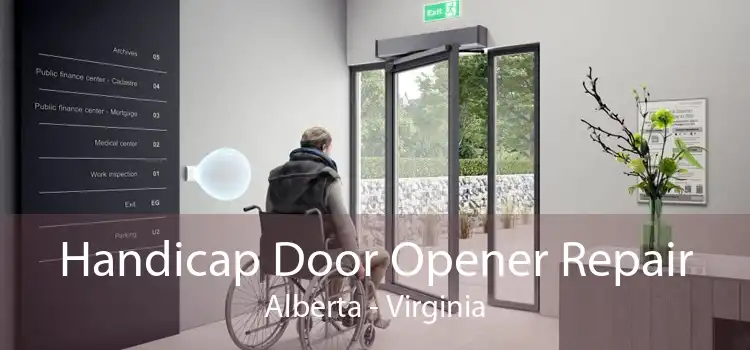 Handicap Door Opener Repair Alberta - Virginia