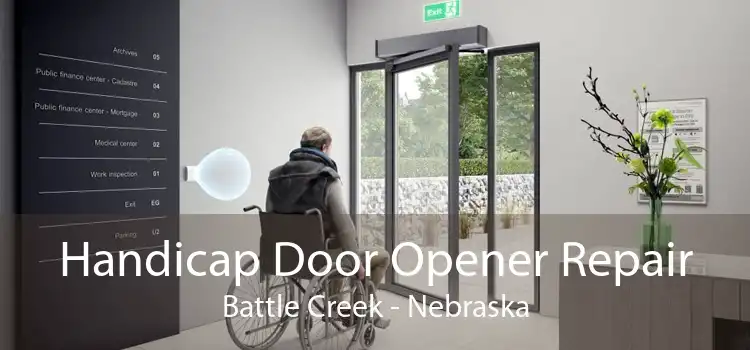 Handicap Door Opener Repair Battle Creek - Nebraska