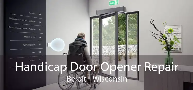 Handicap Door Opener Repair Beloit - Wisconsin