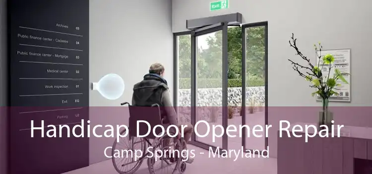 Handicap Door Opener Repair Camp Springs - Maryland