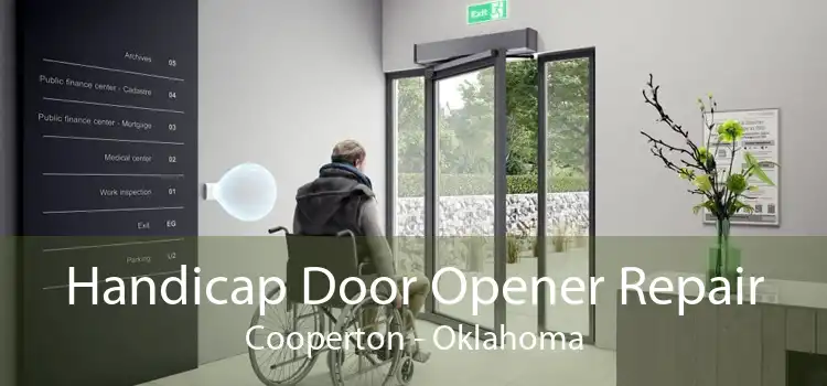 Handicap Door Opener Repair Cooperton - Oklahoma