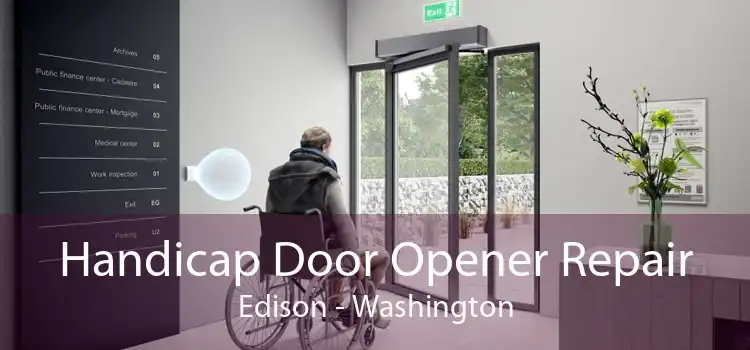 Handicap Door Opener Repair Edison - Washington
