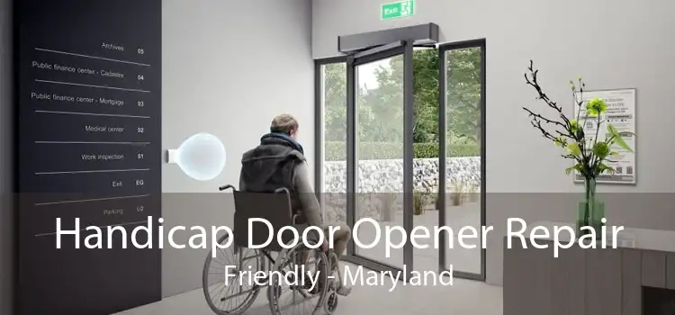 Handicap Door Opener Repair Friendly - Maryland