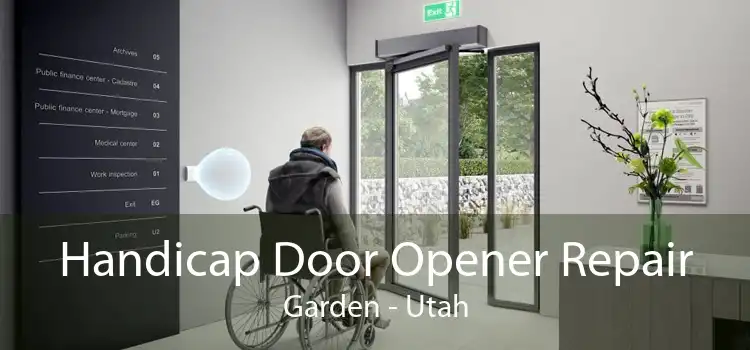 Handicap Door Opener Repair Garden - Utah