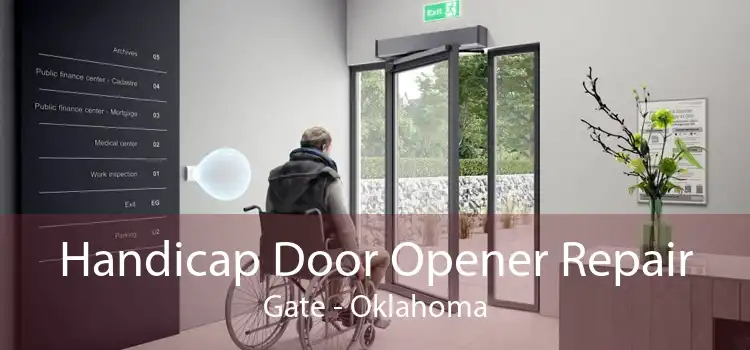 Handicap Door Opener Repair Gate - Oklahoma