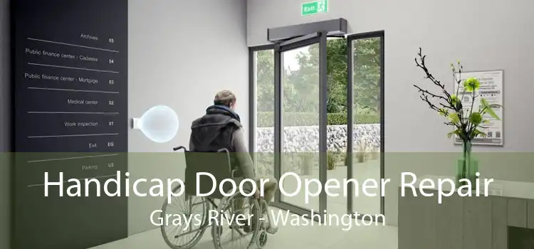Handicap Door Opener Repair Grays River - Washington