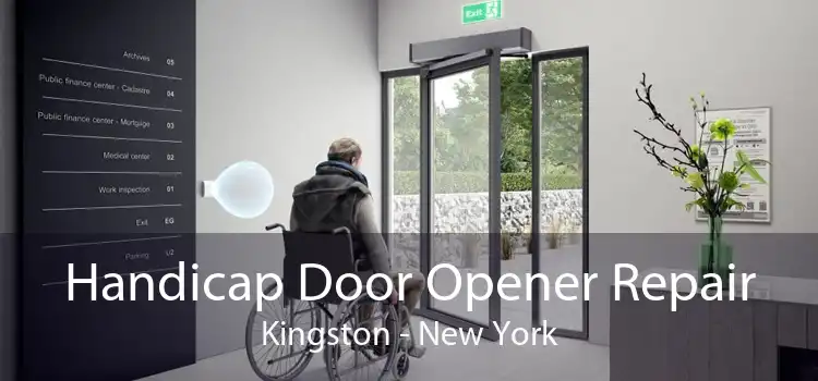 Handicap Door Opener Repair Kingston - New York