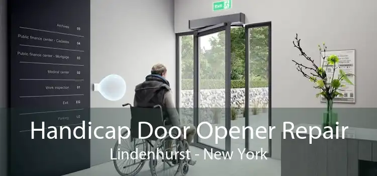 Handicap Door Opener Repair Lindenhurst - New York