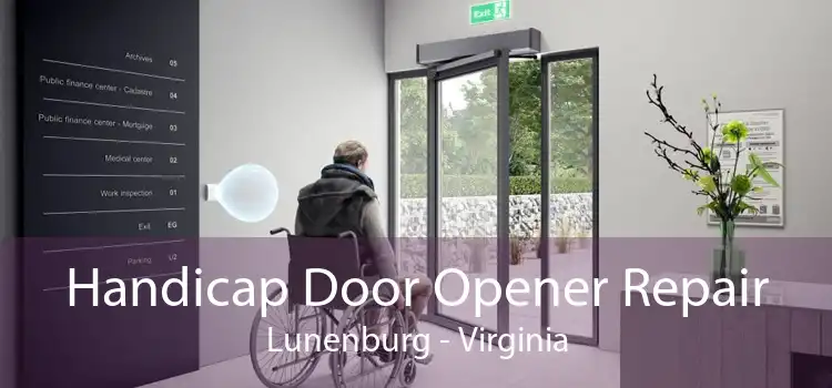 Handicap Door Opener Repair Lunenburg - Virginia