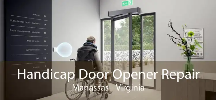 Handicap Door Opener Repair Manassas - Virginia