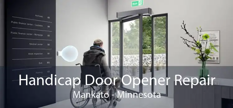 Handicap Door Opener Repair Mankato - Minnesota