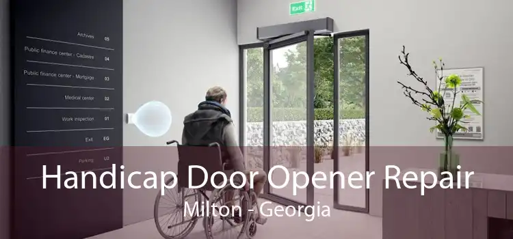 Handicap Door Opener Repair Milton - Georgia