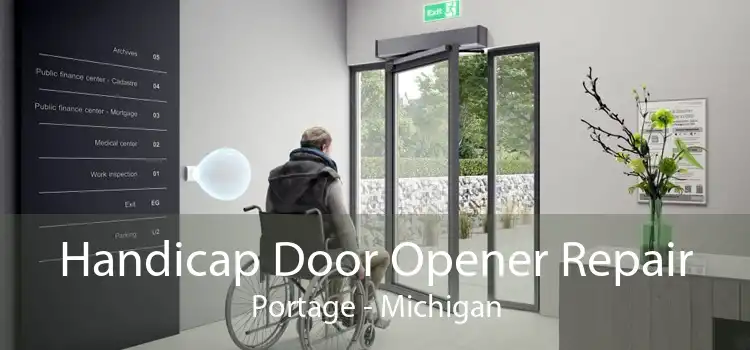 Handicap Door Opener Repair Portage - Michigan