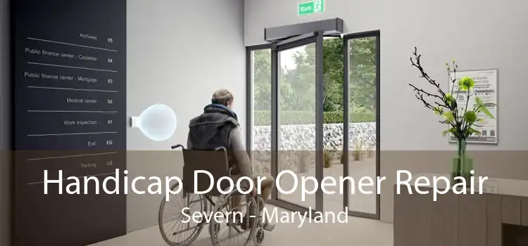 Handicap Door Opener Repair Severn - Maryland