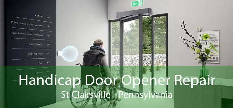 Handicap Door Opener Repair St Clairsville - Pennsylvania