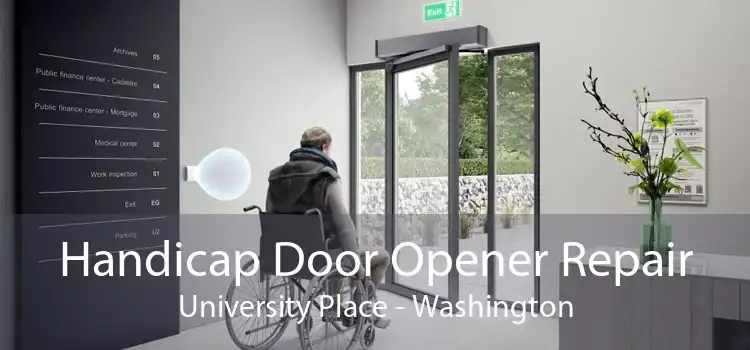Handicap Door Opener Repair University Place - Washington