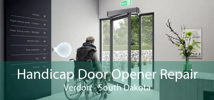 Handicap Door Opener Repair Verdon - South Dakota