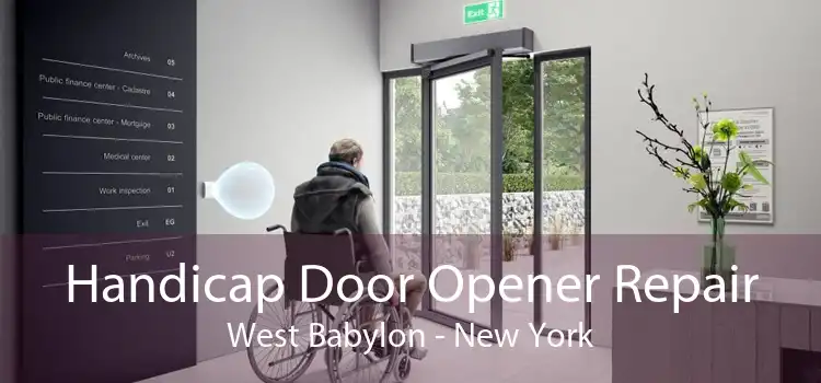 Handicap Door Opener Repair West Babylon - New York