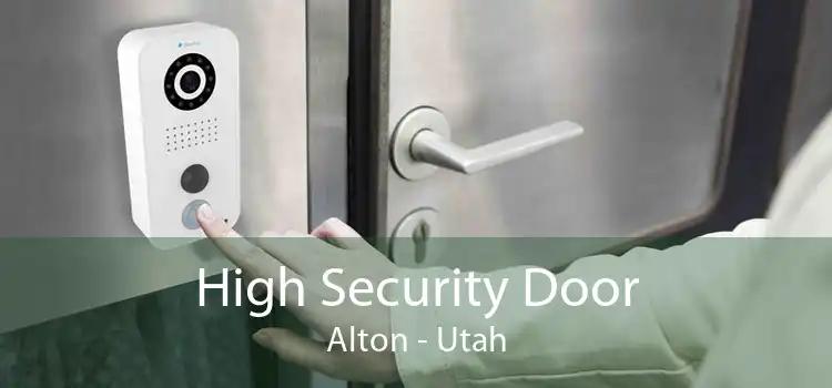 High Security Door Alton - Utah