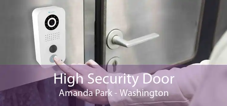 High Security Door Amanda Park - Washington