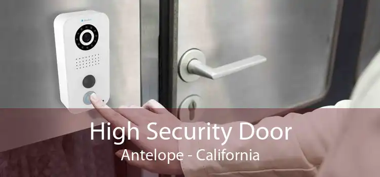 High Security Door Antelope - California