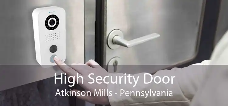 High Security Door Atkinson Mills - Pennsylvania