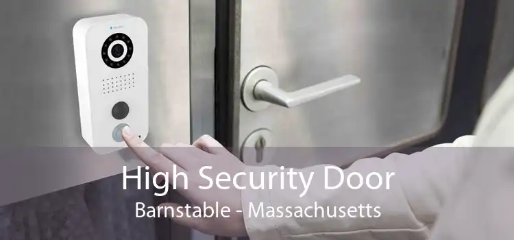 High Security Door Barnstable - Massachusetts