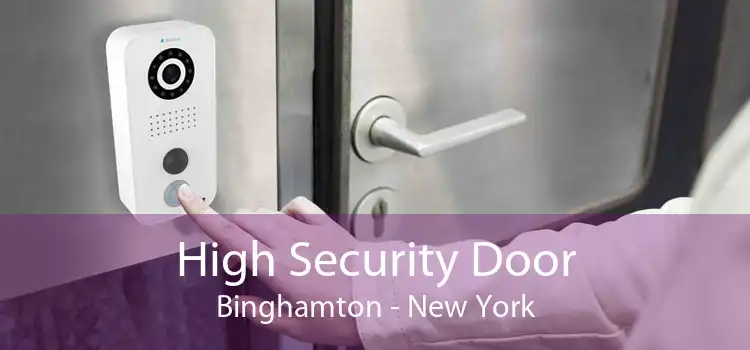 High Security Door Binghamton - New York