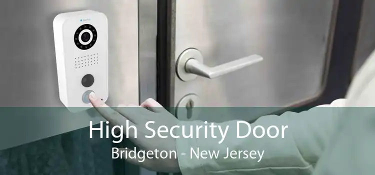 High Security Door Bridgeton - New Jersey