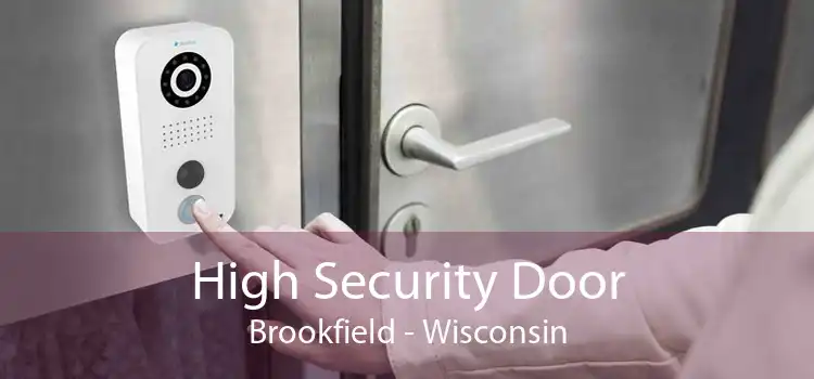 High Security Door Brookfield - Wisconsin