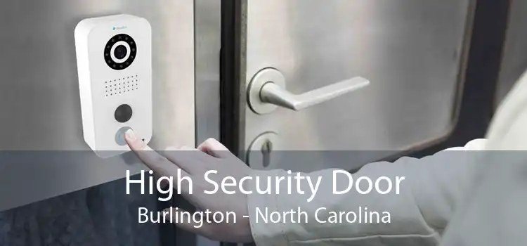 High Security Door Burlington - North Carolina