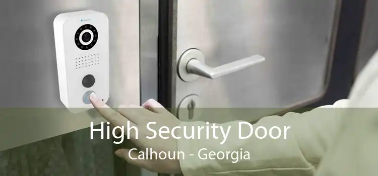 High Security Door Calhoun - Georgia