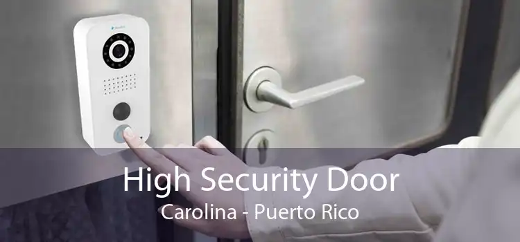 High Security Door Carolina - Puerto Rico