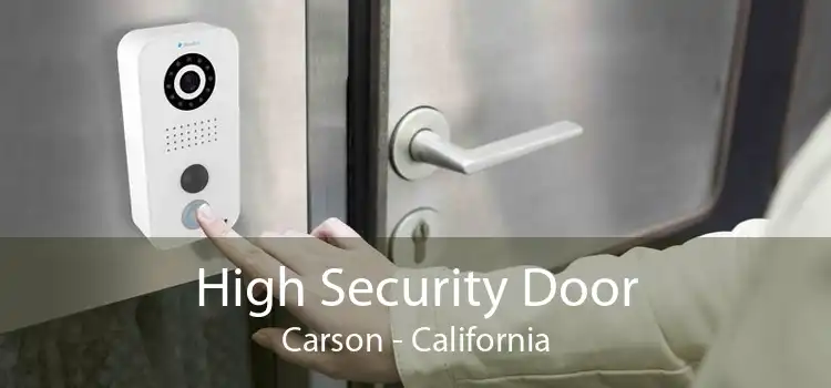 High Security Door Carson - California