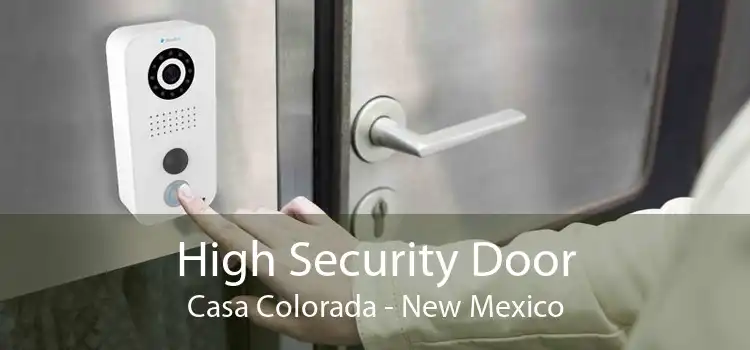 High Security Door Casa Colorada - New Mexico