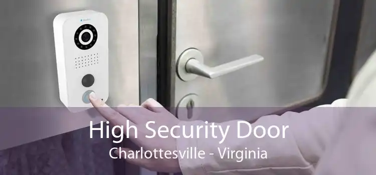 High Security Door Charlottesville - Virginia