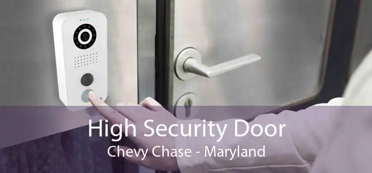 High Security Door Chevy Chase - Maryland