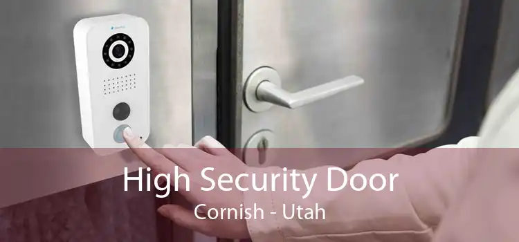 High Security Door Cornish - Utah