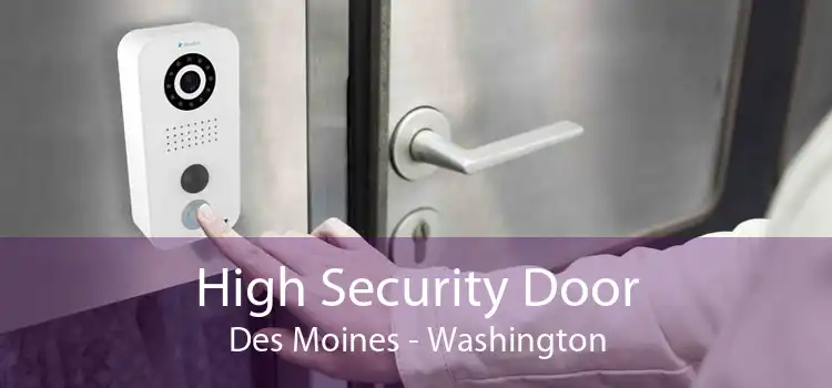High Security Door Des Moines - Washington