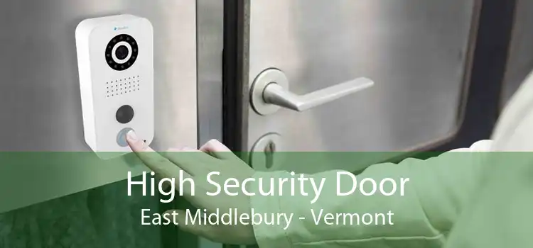 High Security Door East Middlebury - Vermont